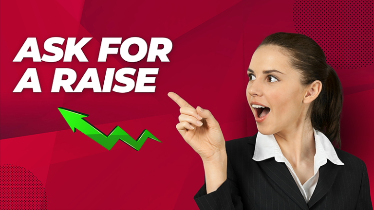 How to Ask for a Raise